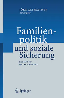 E-Book (pdf) Familienpolitik und soziale Sicherung von Jörg Althammer