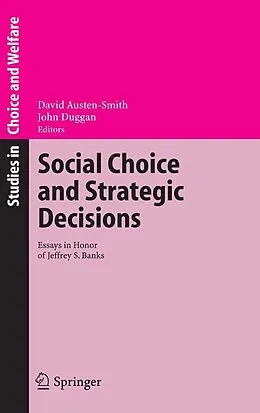 E-Book (pdf) Social Choice and Strategic Decisions von David Austen-Smith, John Duggan.