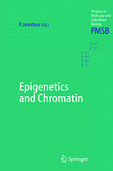eBook (pdf) Epigenetics and Chromatin de Philippe Jeanteur