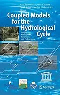 E-Book (pdf) Coupled Models for the Hydrological Cycle von Axel Bronstert, Jesus Carrera, Pavel Kabat