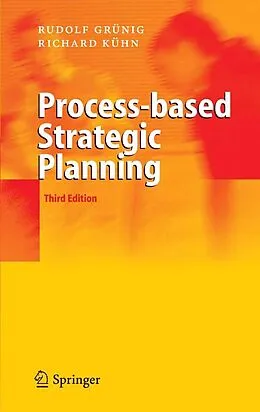 E-Book (pdf) Process-based Strategic Planning von Rudolf Grünig, Richard Gaggl