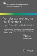 E-Book (pdf) Von der Wahrnehmung zur Erkenntnis - From Perception to Understanding von 