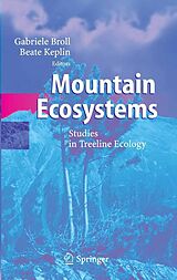 E-Book (pdf) Mountain Ecosystems von Gabriele Broll, Beate Keplin