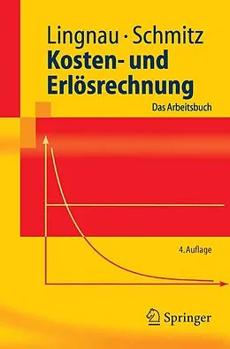 E-Book (pdf) Kosten- und Erlösrechnung von Volker Lingnau, Hans Schmitz