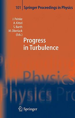 E-Book (pdf) Progress in Turbulence von Joachim Peinke, Achim Kittel, Stephan Barth