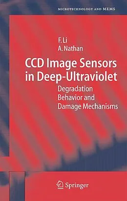E-Book (pdf) CCD Image Sensors in Deep-Ultraviolet von Flora Li, Arokia Nathan