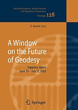 E-Book (pdf) A Window on the Future of Geodesy von Fernando Sansò