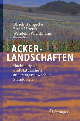 E-Book (pdf) Ackerlandschaften von Ulrich Hampicke, Birgit Litterski