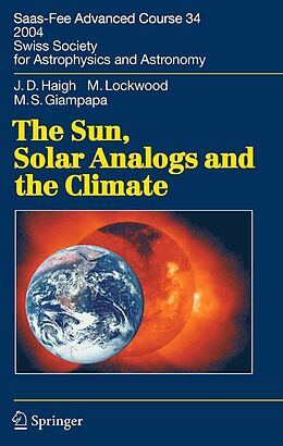 E-Book (pdf) The Sun, Solar Analogs and the Climate von Joanna Dorothy Haigh, Michael Lockwood, Mark S. Giampapa
