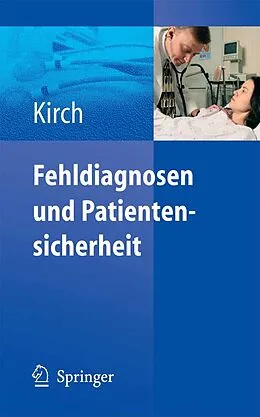 E-Book (pdf) Fehldiagnosen und Patientensicherheit von Wilhelm Kirch