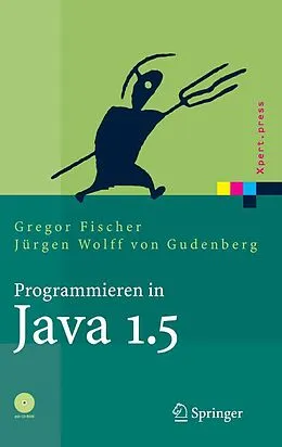 E-Book (pdf) Programmieren in Java 1.5 von Gregor Fischer, Jürgen Wolff von Gudenberg