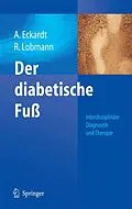 E-Book (pdf) Der diabetische Fuß von Anke Eckardt, R. Lobmann