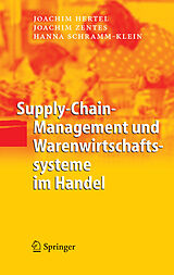 E-Book (pdf) Supply-Chain-Management und Warenwirtschaftssysteme im Handel von Joachim Hertel, Joachim Zentes, Hanna Schramm-Klein