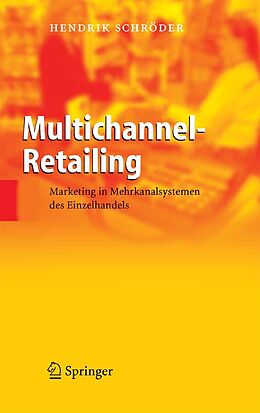 E-Book (pdf) Multichannel-Retailing von Hendrik Schröder