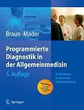 E-Book (pdf) Programmierte Diagnostik in der Allgemeinmedizin von Robert N. Braun, Frank H. Mader