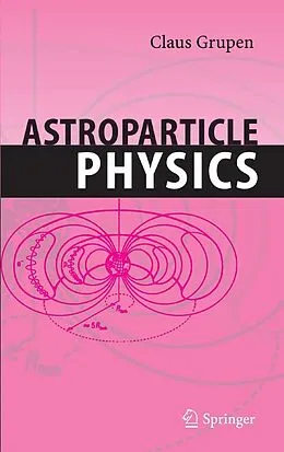 E-Book (pdf) Astroparticle Physics von Claus Grupen