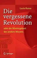 E-Book (pdf) Die vergessene Revolution oder die Wiedergeburt des antiken Wissens von Lucio Russo