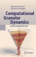 E-Book (pdf) Computational Granular Dynamics von Thorsten Pöschel, T. Schwager