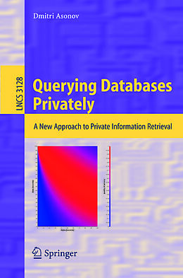 eBook (pdf) Querying Databases Privately de Dmitri Asonov