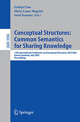 Couverture cartonnée Conceptual Structures: Common Semantics for Sharing Knowledge de 