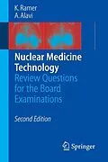E-Book (pdf) Nuclear Medicine Technology von Karen Ramer, Abass Alavi