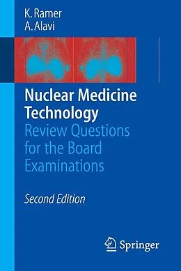 E-Book (pdf) Nuclear Medicine Technology von Karen Ramer, Abass Alavi