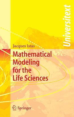 eBook (pdf) Mathematical Modeling for the Life Sciences de Jacques Istas