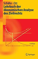 E-Book (pdf) Lehrbuch der ökonomischen Analyse des Zivilrechts von Hans-Bernd Schäfer, Claus Ott