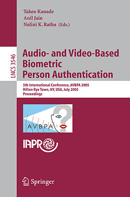 Couverture cartonnée Audio- and Video-Based Biometric Person Authentication de 