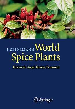 eBook (pdf) World Spice Plants de Johannes Seidemann