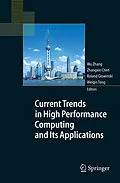E-Book (pdf) Current Trends in High Performance Computing and Its Applications von Wu Zhang, Weiqin Tong, Zhangxin Chen
