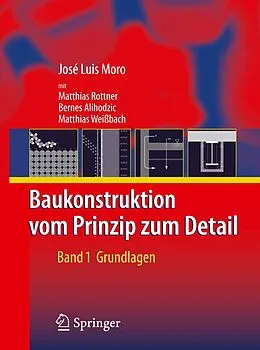 E-Book (pdf) Baukonstruktion - vom Prinzip zum Detail von José Luis Moro