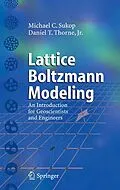E-Book (pdf) Lattice Boltzmann Modeling von Michael C. Sukop, Daniel T. Thorne