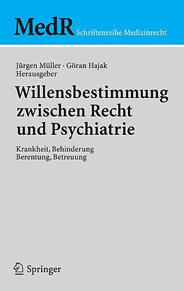 E-Book (pdf) Willensbestimmung zwischen Recht und Psychiatrie von 