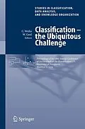 E-Book (pdf) Classification - the Ubiquitous Challenge von Claus Weihs, Wolfgang Gaul