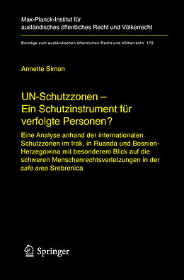 Fester Einband UN-Schutzzonen - Ein Schutzinstrument für verfolgte Personen? von Annette Simon