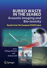 eBook (pdf) Buried Waste in the Seabed - Acoustic Imaging and Bio-toxicity de Philippe Blondel, Andrea Caiti