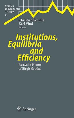 eBook (pdf) Institutions, Equilibria and Efficiency de 