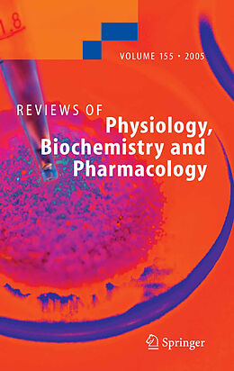 Fester Einband Reviews of Physiology, Biochemistry and Pharmacology 155 von 