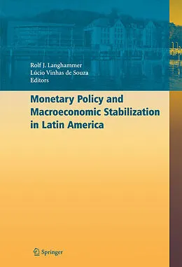 E-Book (pdf) Monetary Policy and Macroeconomic Stabilization in Latin America von Rolf J. Langhammer, Lúcio Vinhas Souza