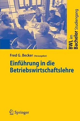 E-Book (pdf) Einführung in die Betriebswirtschaftslehre von Fred G. Becker