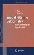 E-Book (pdf) Spatial Filtering Velocimetry von Yoshihisa Aizu, Toshimitsu Asakura
