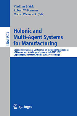 Kartonierter Einband Holonic and Multi-Agent Systems for Manufacturing von 