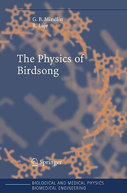 eBook (pdf) The Physics of Birdsong de Gabriel B. Mindlin, Rodrigo Laje