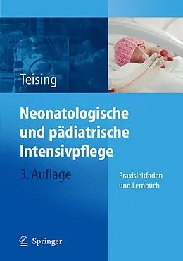 E-Book (pdf) Neonatologische und pädiatrische Intensivpflege von Dagmar Teising