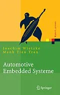 E-Book (pdf) Automotive Embedded Systeme von Joachim Wietzke, Manh Tien Tran