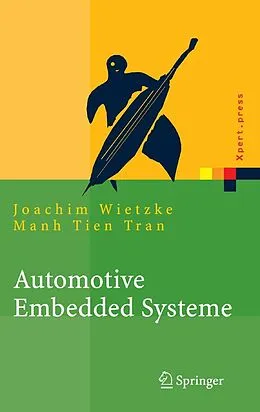 E-Book (pdf) Automotive Embedded Systeme von Joachim Wietzke, Manh Tien Tran