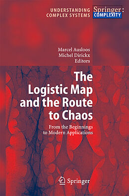 Fester Einband The Logistic Map and the Route to Chaos von 