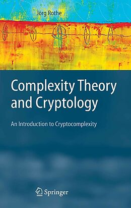 eBook (pdf) Complexity Theory and Cryptology de Jörg Rothe