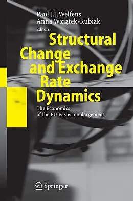 E-Book (pdf) Structural Change and Exchange Rate Dynamics von Paul J.J. Welfens, Anna Wzi?tek-Kubiak.